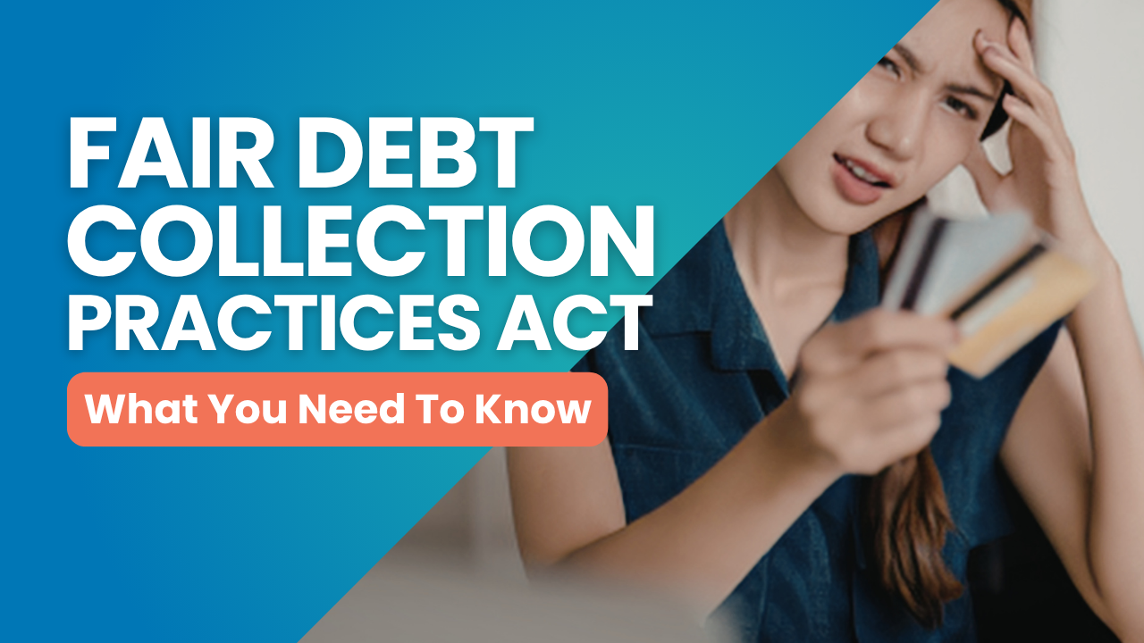 Fair Debt Collection Act